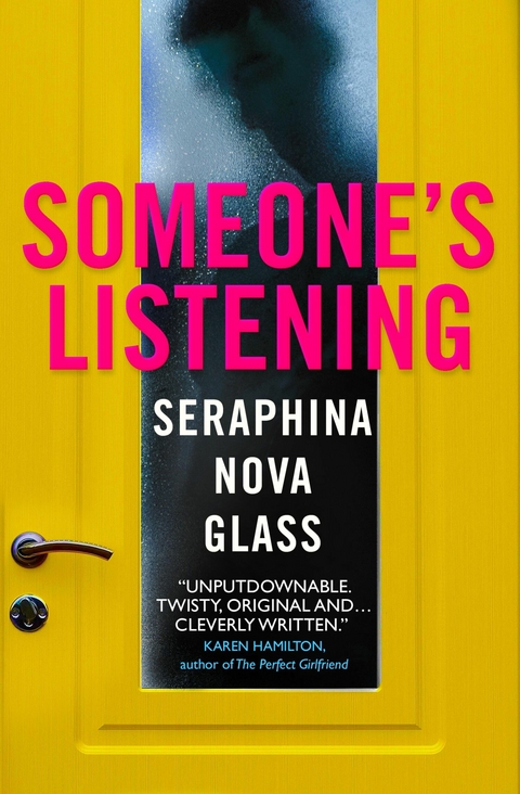 Someone's Listening - Seraphina Nova Glass