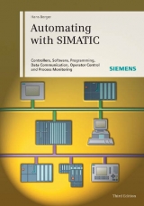 Automating with SIMATIC - Berger, Hans