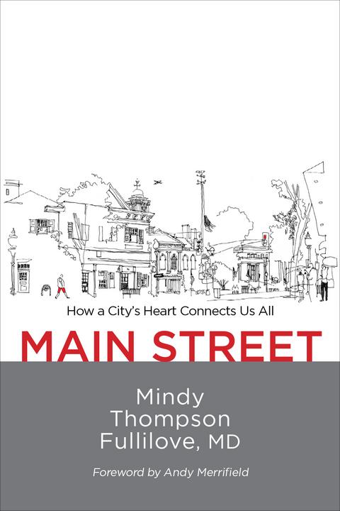 Main Street - Mindy Thompson Fullilove