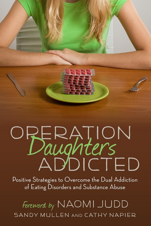 Operation Daughters Addicted -  Sandy Mullen,  Cathy Napier