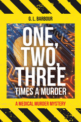 One, Two, Three Times a Murder - G. L. Barbour