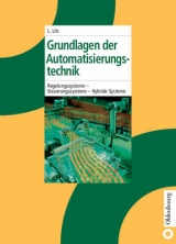 Grundlagen der Automatisierungstechnik - Lothar Litz