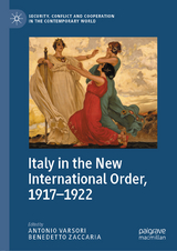 Italy in the New International Order, 1917-1922 - 