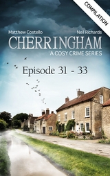 Cherringham - Episode 31-33 - Matthew Costello, Neil Richards