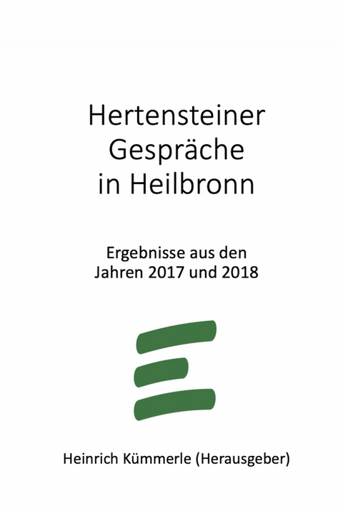 Hertensteiner Gespräche in Heilbronn - Heinrich Kümmerle