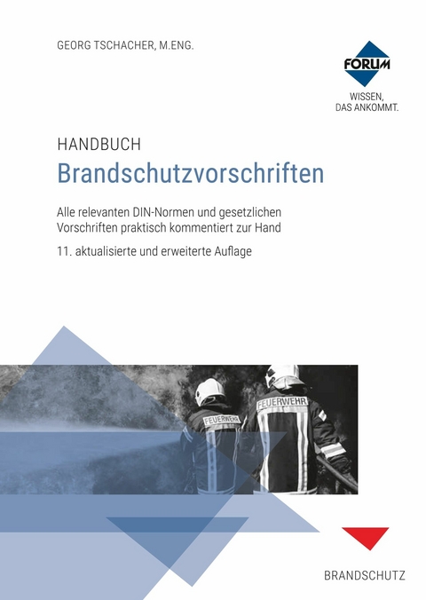 Handbuch Brandschutzvorschriften - 