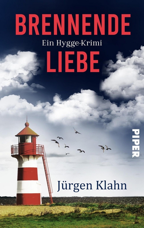 Brennende Liebe -  Jürgen Klahn