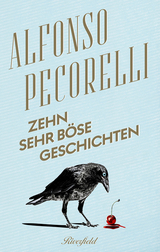 Zehn sehr böse Geschichten -  Alfonso Pecorelli