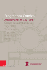 FrC 10.8 Aristophanes fr. 487-589 -  Andreas Bagordo