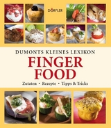 Dumonts kleines Lexikon Fingerfood - Yara Hackstein