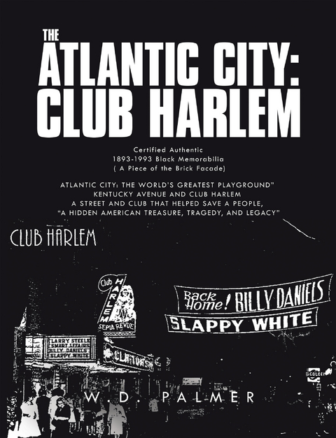 Atlantic City: Club Harlem -  W.D. Palmer