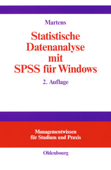 Statistische Datenanalyse mit SPSS für Windows - Martens, Jul