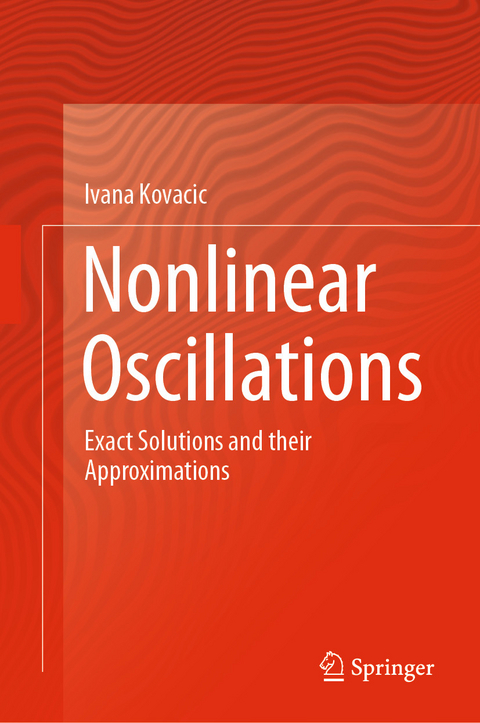 Nonlinear Oscillations - Ivana Kovacic