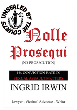 Nolle Prosequi - Ingrid Irwin