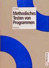 Methodisches Testen von Programmen - Glenford J. Myers