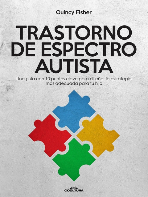 Trastorno de Espectro Autista -  Quincy Fisher