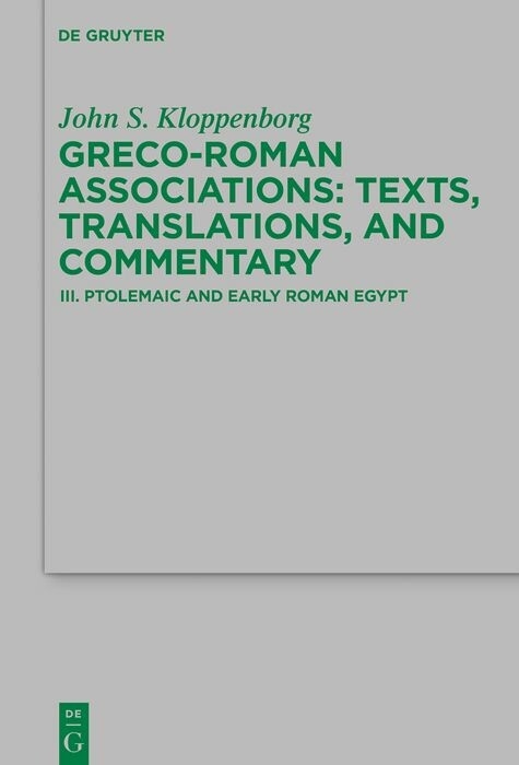 Ptolemaic and Early Roman Egypt - John S. Kloppenborg