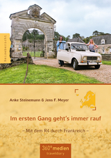 Im ersten Gang geht’s immer rauf - Anke Steinemann, Jens F. Meyer
