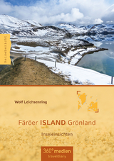 Färöer ISLAND Grönland - Wolf Leichsenring