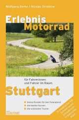 Erlebnis Motorrad Stuttgart - Wolfgang Berke