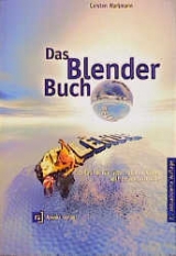 Das Blender-Buch - Carsten Wartmann