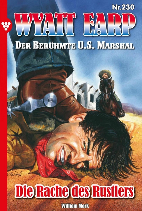 Die Rache des Rustlers - William Mark