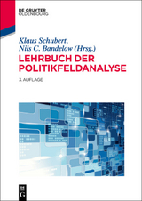 Lehrbuch der Politikfeldanalyse - Klaus Schubert, Nils C. Bandelow