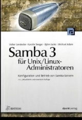 Samba für Unix /Linux-Administratoren - Volker Lendecke, Michael Adam, Björn Jacke, Karolin Seeger