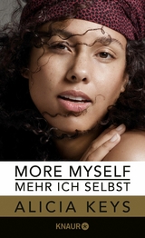 More Myself - Mehr ich selbst -  Alicia Keys