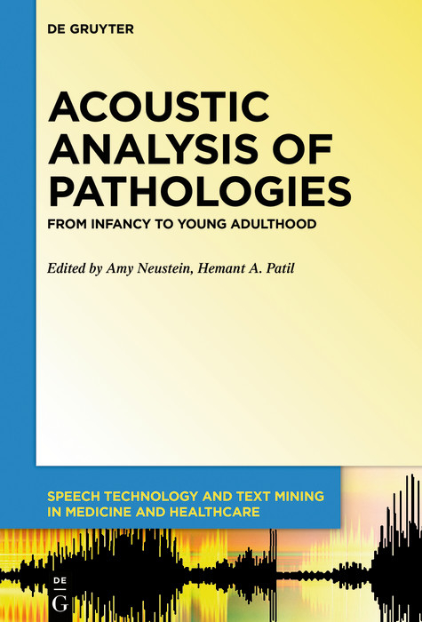 Acoustic Analysis of Pathologies - 