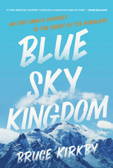 Blue Sky Kingdom -  Bruce Kirkby