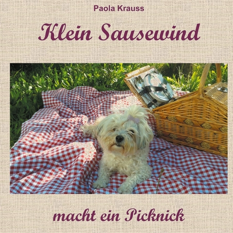 Klein Sausewind macht ein Picknick - Paola Krauss