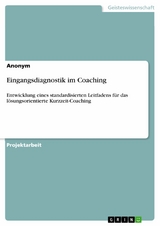 Eingangsdiagnostik im Coaching