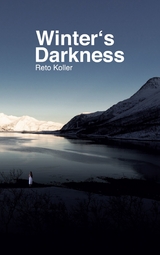 Winter's Darkness - Reto Koller