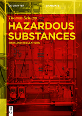 Hazardous Substances - Thomas Schupp