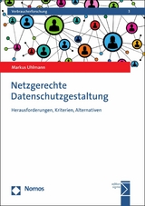 Netzgerechte Datenschutzgestaltung -  Markus Uhlmann