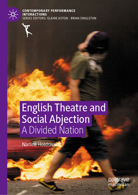 English Theatre and Social Abjection - Nadine Holdsworth