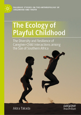 The Ecology of Playful Childhood - Akira Takada
