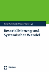 Resozialisierung und Systemischer Wandel - 