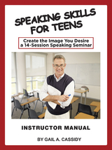 Speaking Skills for Teens Instructor Manual -  Gail A. Cassidy