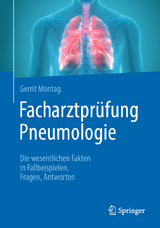 Facharztprüfung Pneumologie - Gerrit Montag