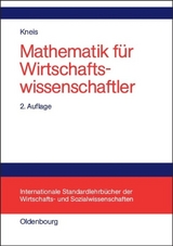 Mathematik für Wirtschaftswissenschaftler - Kneis, Gert