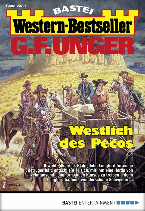 G. F. Unger Western-Bestseller 2480 - G. F. Unger