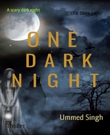 ONE DARK NIGHT - Ummed Singh