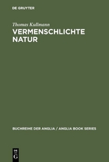 Vermenschlichte Natur - Thomas Kullmann