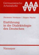 Einführung in die Dialektologie des Deutschen - Hermann Niebaum, Jürgen Macha