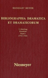 Reinhart Meyer: Bibliographia Dramatica et Dramaticorum. Einzelbände 1700-1800 / 1722-1725 - Reinhart Meyer