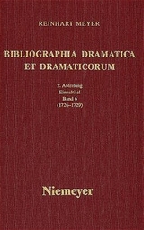 Reinhart Meyer: Bibliographia Dramatica et Dramaticorum. Einzelbände 1700-1800 / 1726-1729 - Reinhart Meyer