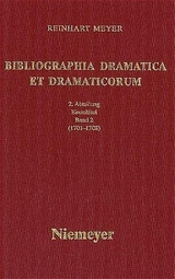 Reinhart Meyer: Bibliographia Dramatica et Dramaticorum. Einzelbände 1700-1800 / 1701-1708 - Reinhart Meyer