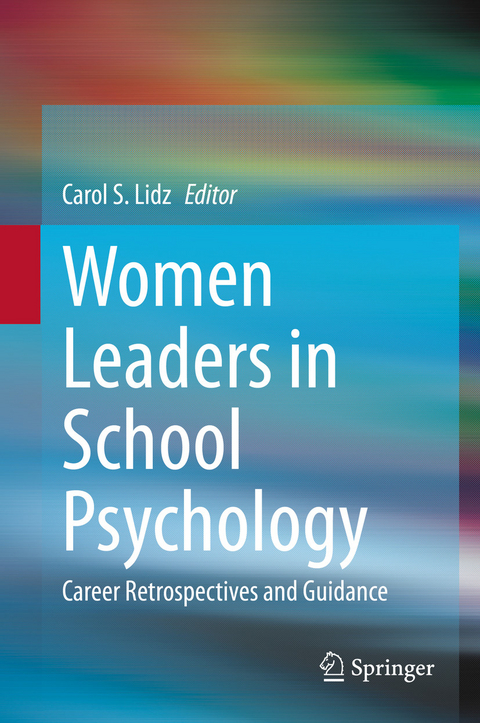 Women Leaders in School Psychology - 
